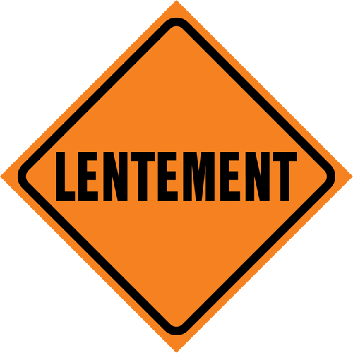 Enseigne enroulable de circulation  Lentement , 29-1/2" x 29-1/2", Vinyle, Français Cintas