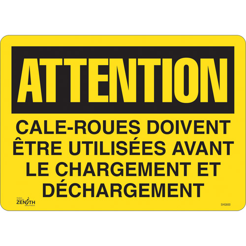 "Cale-roues doivent &ecirc;tre utilis&eacute;es" Sign, 14" x 10", Vinyl, French Cintas