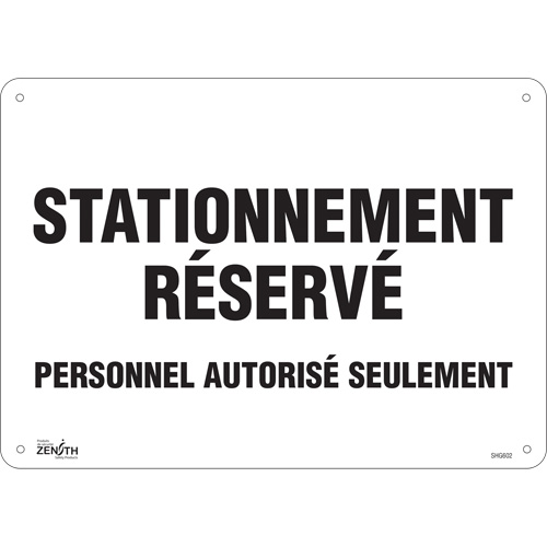 "Stationnement r&eacute;serv&eacute;" Parking Sign, 10" x 14", Aluminum, French Cintas