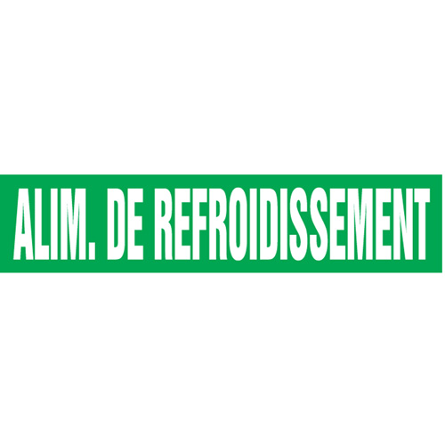 Marqueurs de tuyau "Alim. de Refroidissement", Autocollant, 2-1/2" h x 12" la, Blanc/vert Cintas