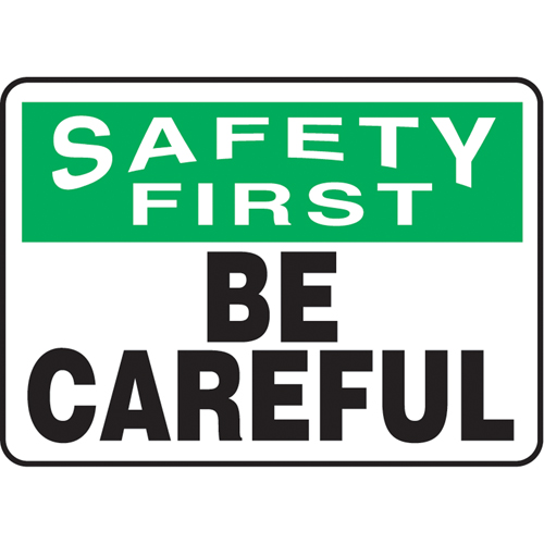 Enseigne  Be Careful , 7" x 10", Aluminium, Anglais Cintas