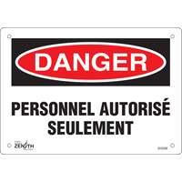 "Personnel autoris&eacute; seulement" Sign, 7" x 10", Plastic, French Cintas