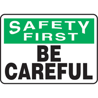 Enseigne  Be Careful , 7" x 10", Aluminium, Anglais Cintas